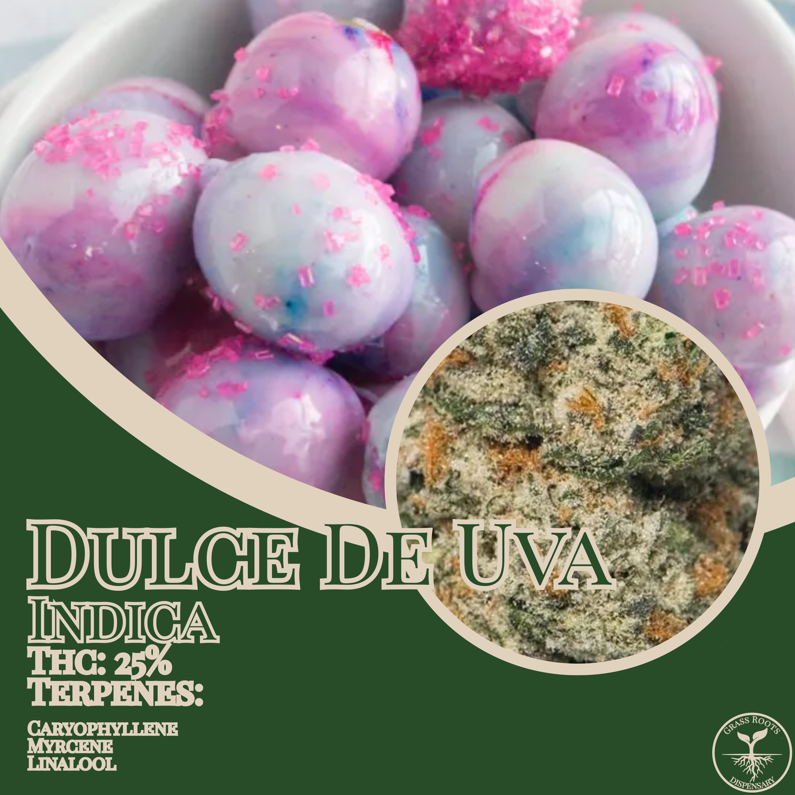Dulce De Uva strain of the week graphic from Grass Roots Kentucky